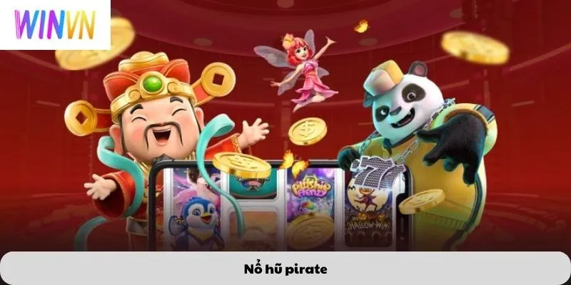 Nổ hũ pirate