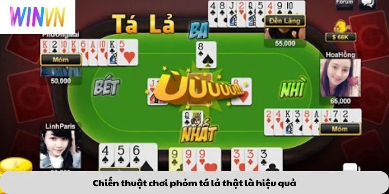 Phỏm Tá Lả 4 Chiến thuật chơi phỏm tá lả thật là hiệu quả